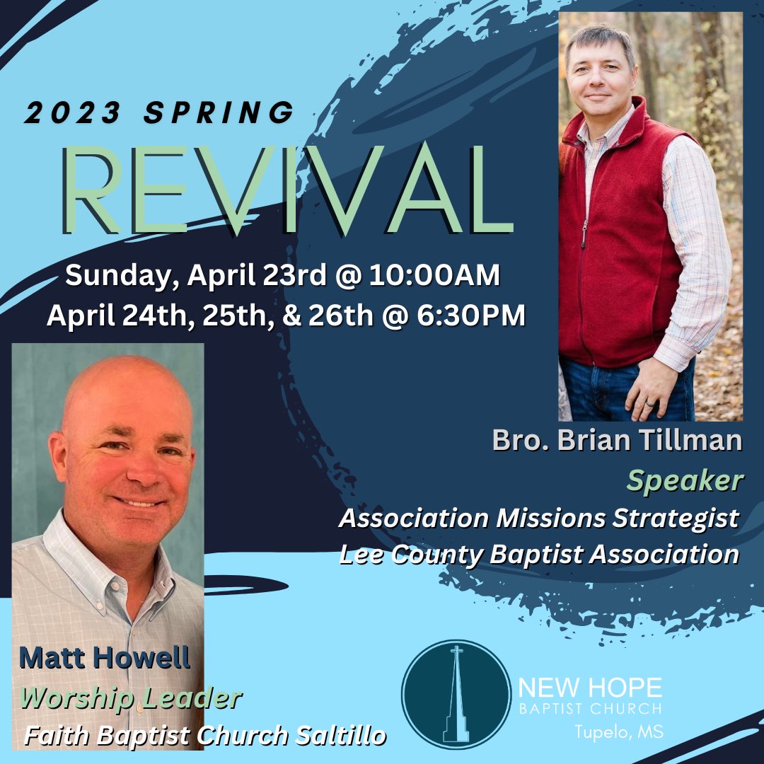 We can’t wait! 😄 Join us this Sunday morning and next week as we kick off our 2023 Spring Revival services. ✝️⛪️🙏😄

Sunday 10:00am
Monday 6:30pm
Tuesday 6:30pm
Wednesday 6:30pm
