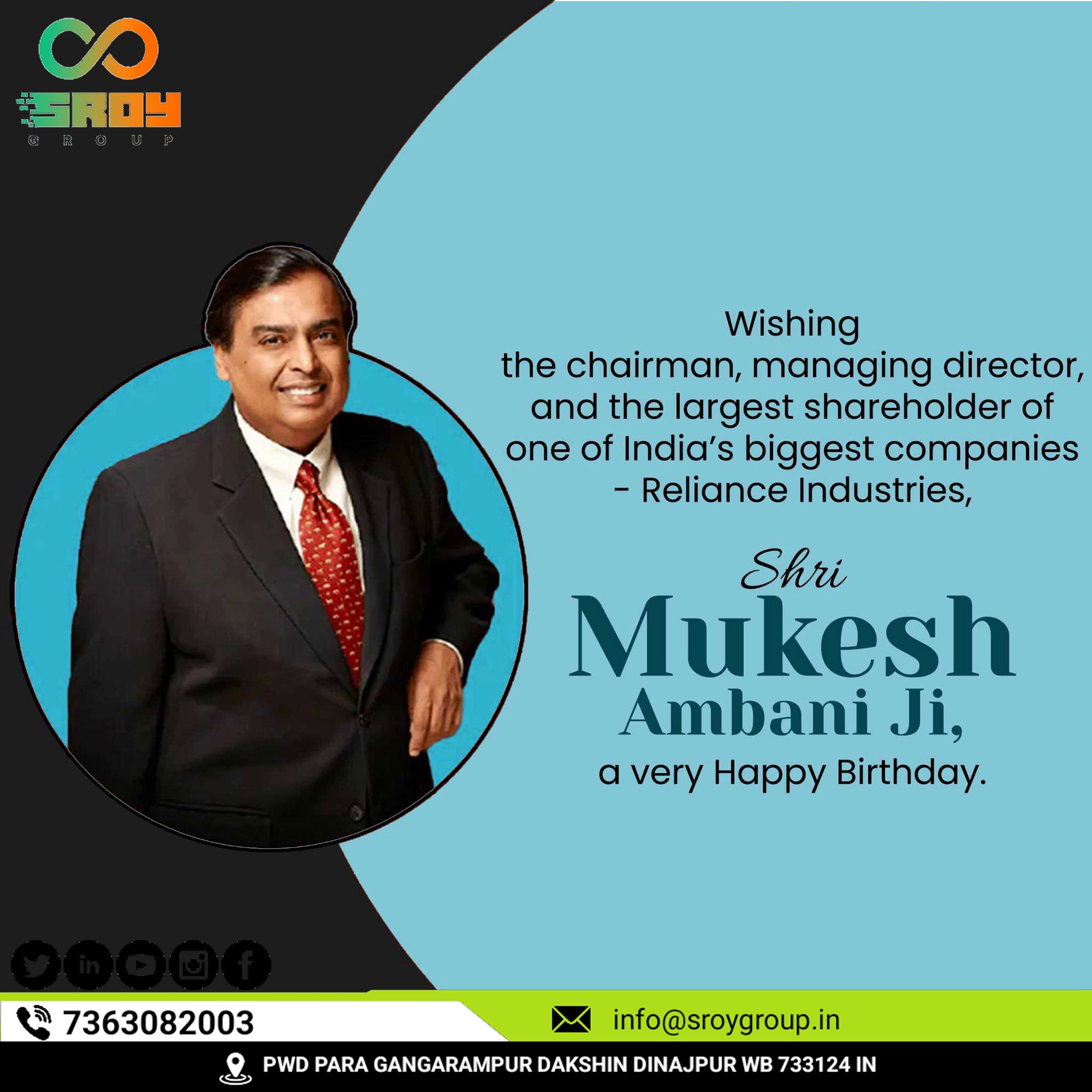 Happy Birthday   Ambani ji 