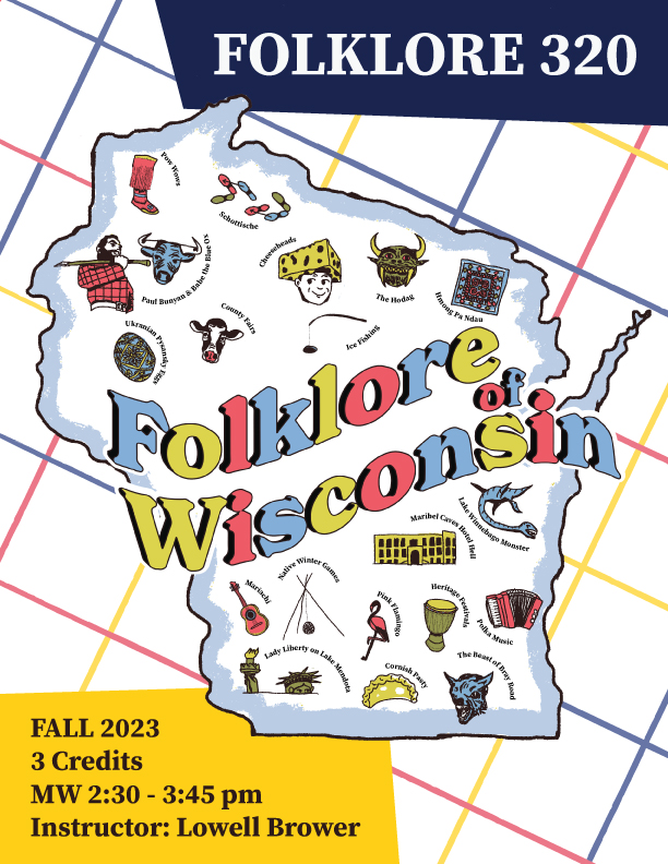UWMadGNS's tweet image. Folklore 320: Folklore of Wisconsin will be offered in Fall 2023!