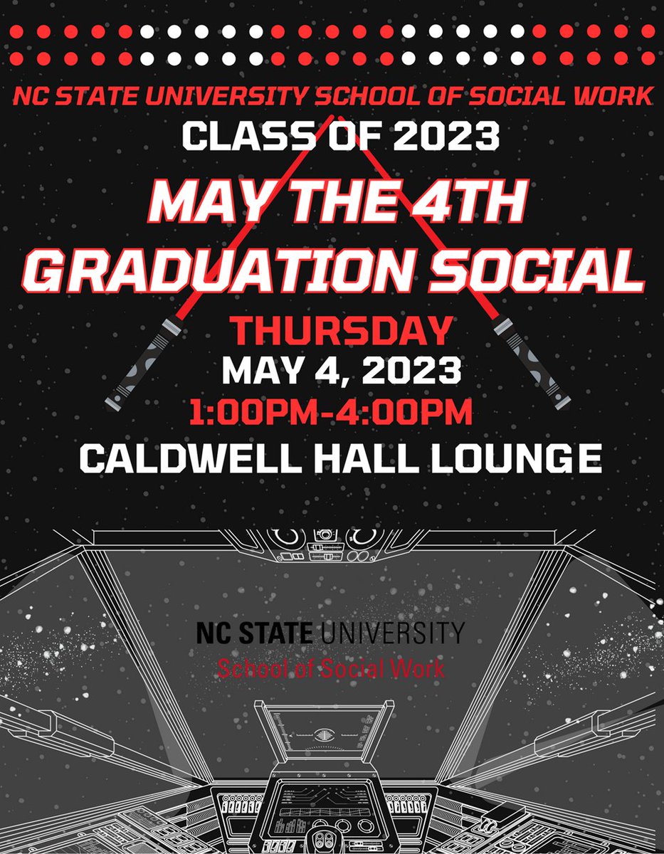 NCStateSW's tweet photo. We are excited to celebrate our BSW and MSW Graduates during our May the 4th Graduation Social. Families and friends of our Graduates are invited to attend. Please wear your Star Wars inspired outfit/accessories and join us for this great time together in community! https://t.co/93FeiZpCkE
