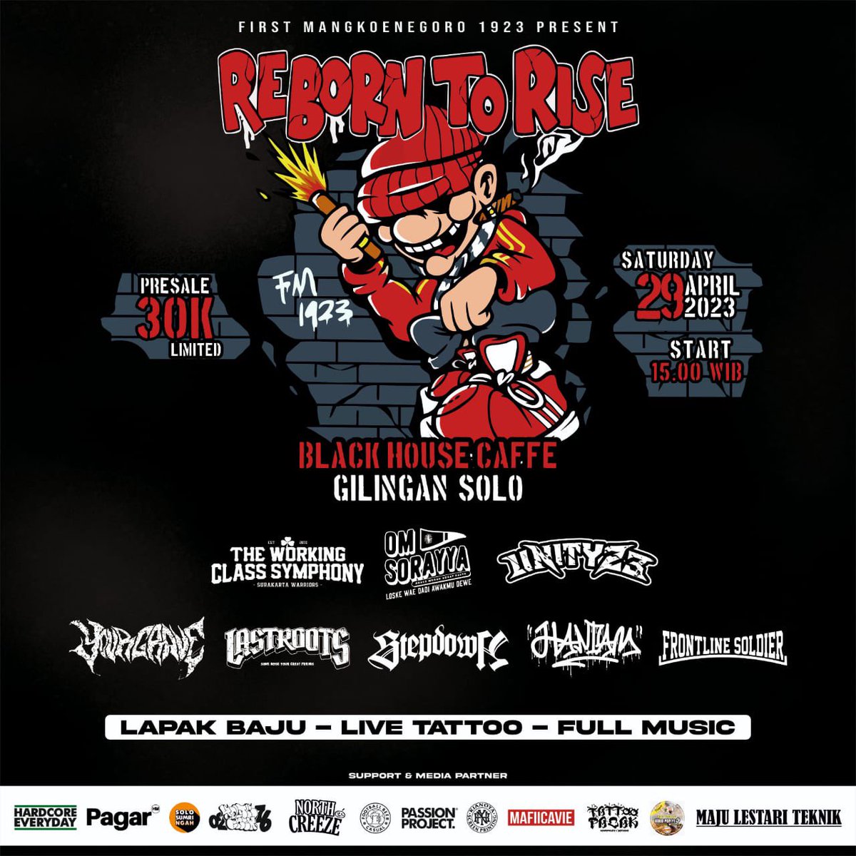 FM1923_'s tweet photo. First Mangkoenegoro Present.
"REBORN TO RISE"
Saturday, 29 April 2023.
At Place Blackhouse, Gilingan. Solo.
@twcsfolkoisolo
@omsorayya
@unity23.official
@yourfuckinggrave
@lastroots.oi
@stepdown.byl
@hantam.hc
@fs13official_
#RebornToRise #FirstMangkoenegoro1923 https://t.co/RA03A8yeJZ