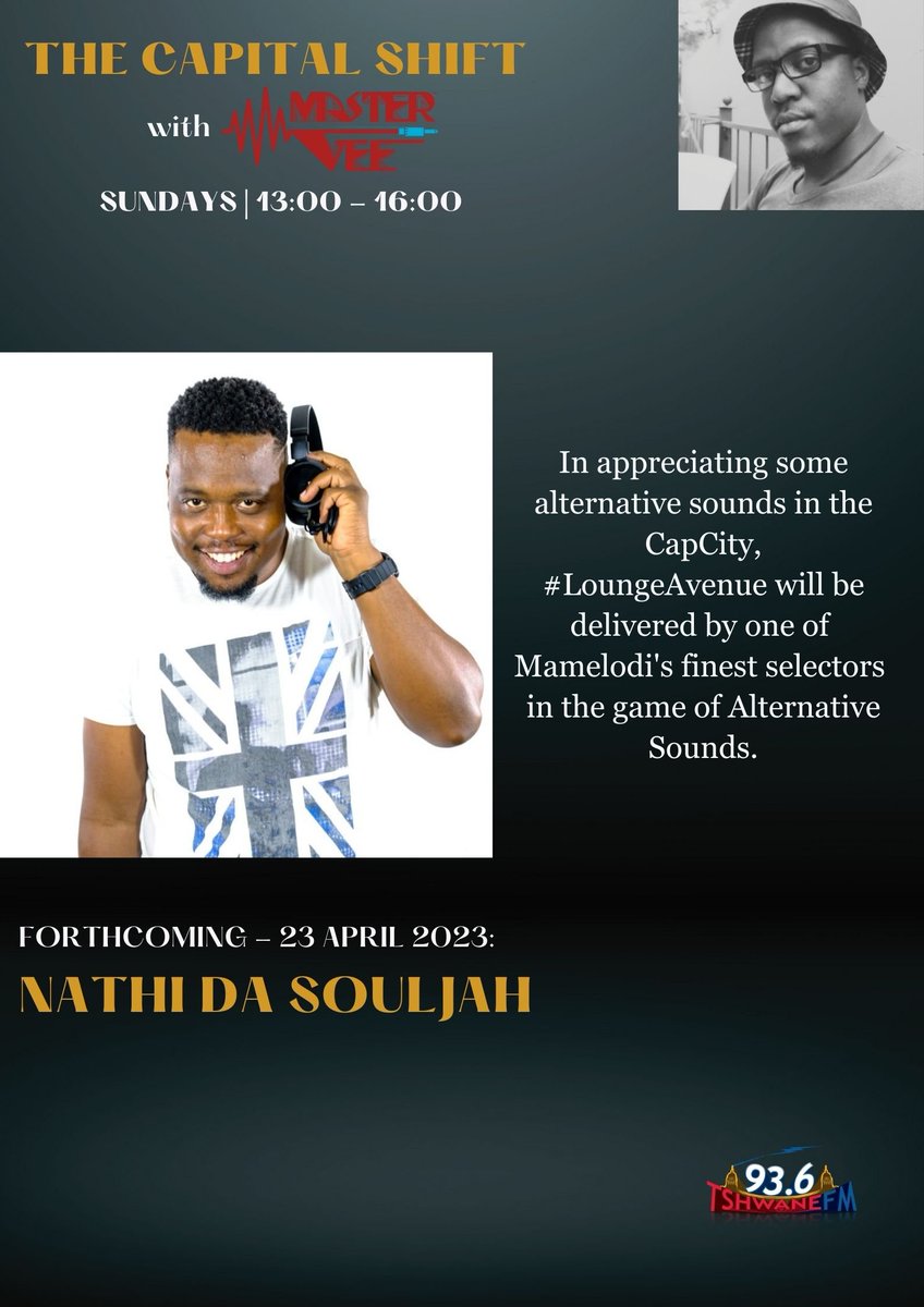 TshwaneFm936's tweet photo. #TheCapitalShift will be turning 2 years this coming Sunday.

The celebratory edition of #LoungeAvenue will be rendered by the founder of Nights of Passion, @Nathi_daSouljah

Tune into 93.6FM or stream it live on https://t.co/pN91f08jh7

#936Weekends 
#Adiremzala https://t.co/sjNve3ikLH