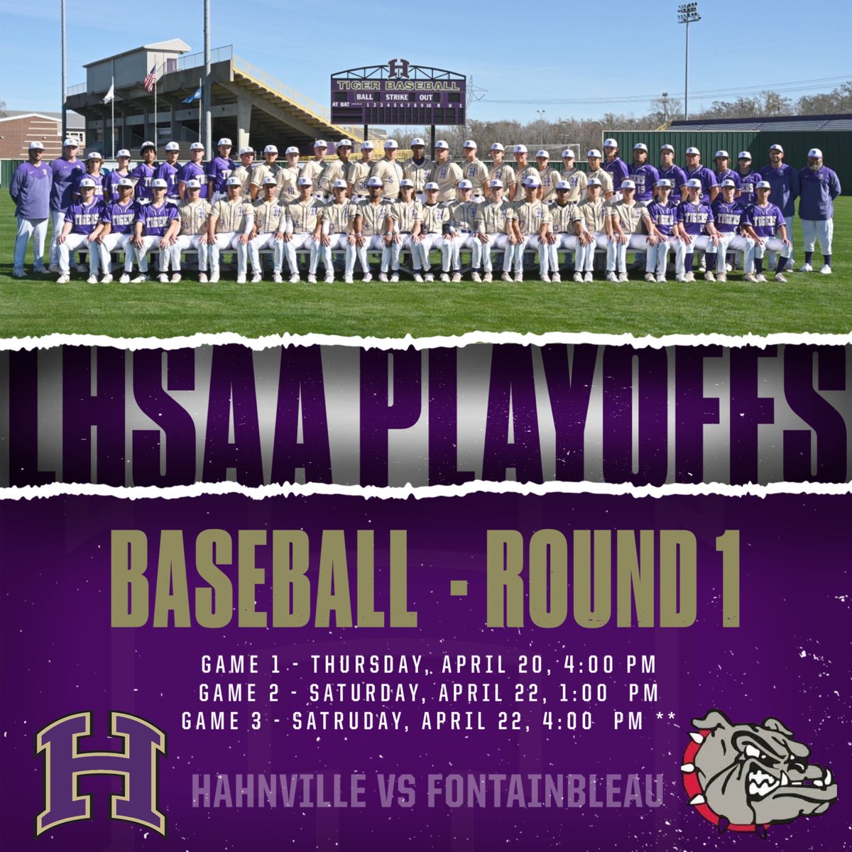 hahnvillesports's tweet photo. BASEBALL PLAYOFFS ⚾️🐅
Hahnville Baseball will host Fontainbleau for a 1st round match up on Thursday, April 20th and Saturday, April 22nd. Tickets will be $8 for adults and $5 for students. Only LHSAA passes will be accepted for admission. Let’s GEAUX! https://t.co/7EUXgDVg38
