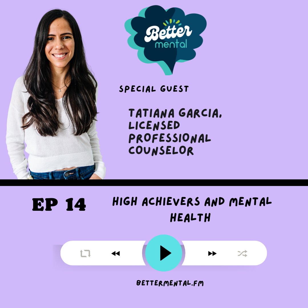 We are so excited to welcome Tatiana Garcia as our special guest for Episode 14 of Bettermental! Tatiana is a licensed professional counselor and will be talking to us about mental health for high achievers. Tune in at Bettermental.fm