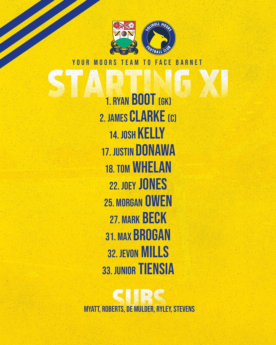 SolihullMoors's tweet photo. Your Moors line-up to face Barnet👇

🙌 Brogan straight in
👏 Owen retains his place
���� Clarkey captain https://t.co/YzqZ2xkzww
