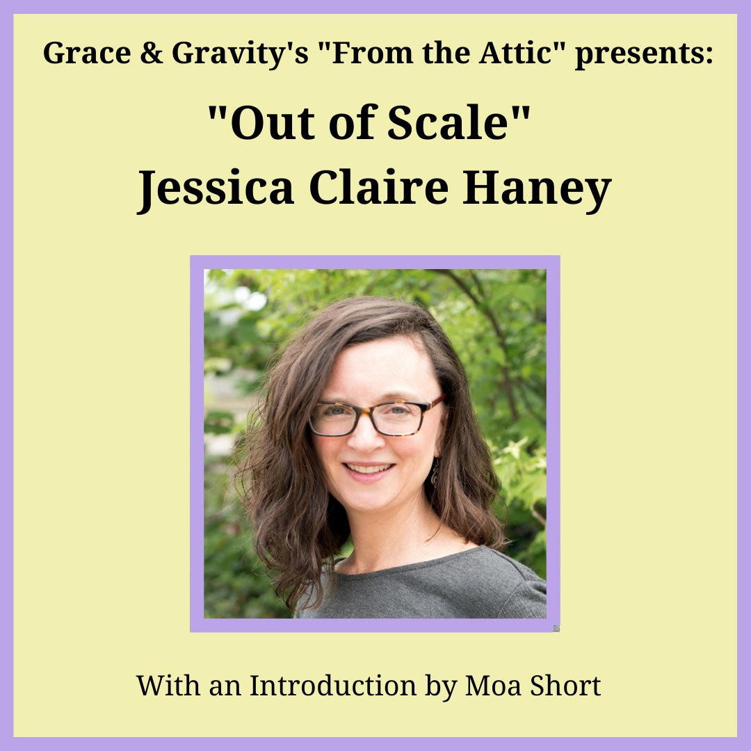 Grace_GravityDC's tweet photo. Today's story in our "From the Attic" series is "Out of Scale" by Jessica Claire Haney. Introduction is by American University Literary Editing and Publishing student Moa Short. Check it out here!: https://t.co/FiTPuwXUPO https://t.co/H8KgkgN2E3