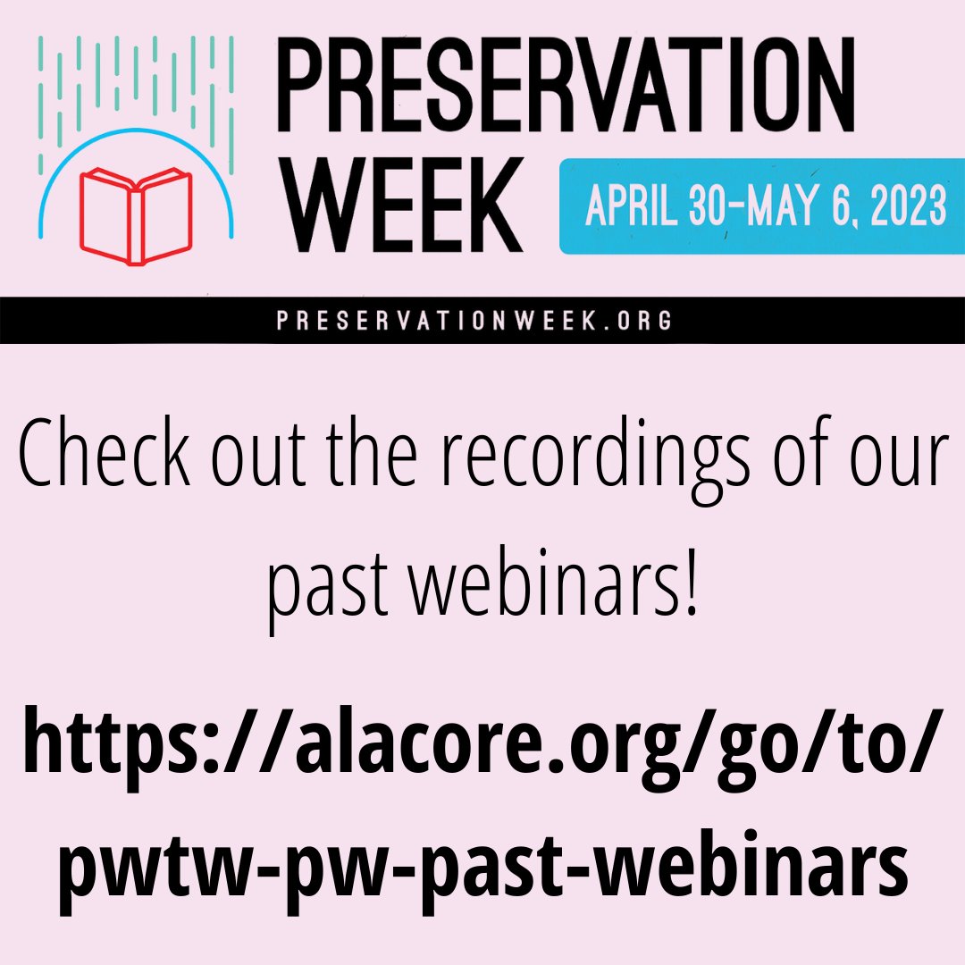 PreservationWk's tweet photo. Did you know we have an archive of past Preservation Week webinars freely available to view (while you're anxiously awaiting this year's webinars)? Check them out at https://t.co/OVgy5IauN8 #LibraryPreservation #LibrariesTransform https://t.co/KiS2kCCEH0