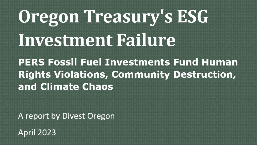 DivestOregon's tweet image. The Oregon State Treasury is falling short when it comes to environmental, social, and governance (ESG) investing, concluded a new report by the Divest Oregon coalition, with supporting analysis from the United Nations (UN). Read more here, share widely.  divestoregon.org/oregon-treasur…