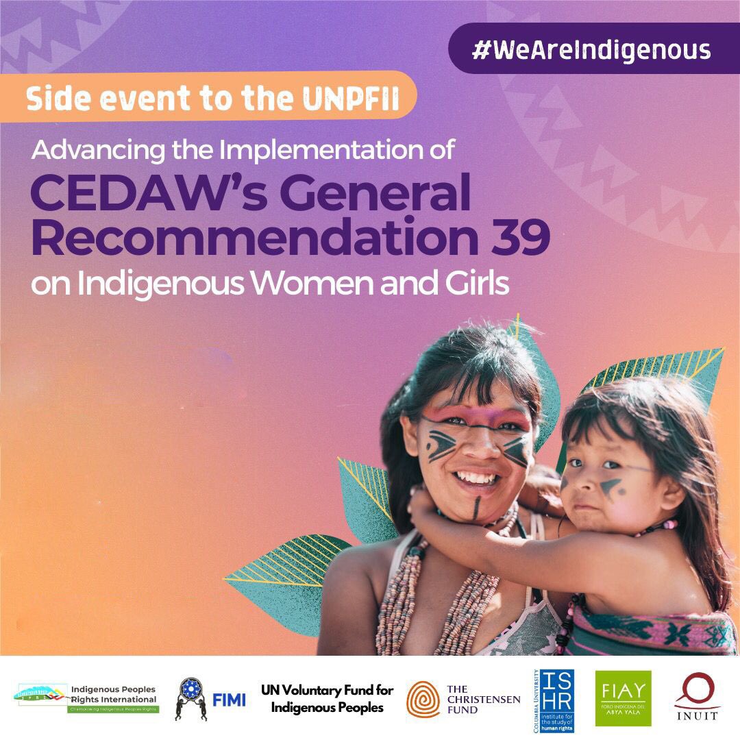 IIWF's tweet photo. Several years ago we organized in our communities to start this process Today we see our voice reflected in the first #CEDAW GR for Indigenous Women’s and Girls Now we are going for it’s dissemination and implementation in our countries #indigenousWomen #WeAreIndigenous  #UNPFII https://t.co/A1U0pcdN3U