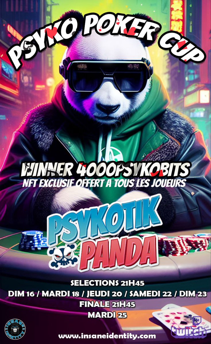 Psykotik_panda's tweet photo. TODAY ♥️♦️♠️♣️
#PSYKOPOKERCUP TS2
LIVE START 21H30 / PLAY 21H45
FREE - GRATUIT 

https://t.co/3rajZlUdc3

#POKER #twitchstreamer
#twitchtv #twitch #game #gaming #community #telegram #instagram #twitter #nft #nftgiveway #insaneidentity #psykotikpanda #france #french #tournement https://t.co/w8MKMl5orI