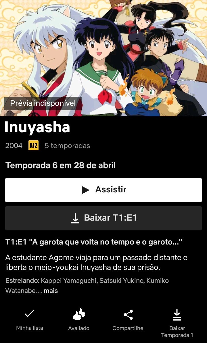 Portal Netflix BR  Fan Account on X: A 6° temporada de Inuyasha