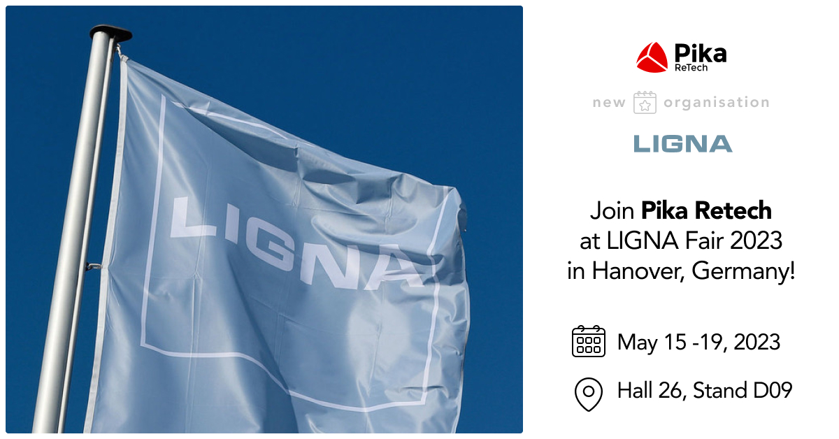 PikaRetech's tweet photo. Join Pika Retech at LIGNA Fair 2023 in Hanover, Germany!

📣 Join us in shaping a greener future for the wood based panel industry! Mark your calendars and visit us at Hall 26, Stand D09. We look forward to meeting you there! https://t.co/F2s3NU5NIz