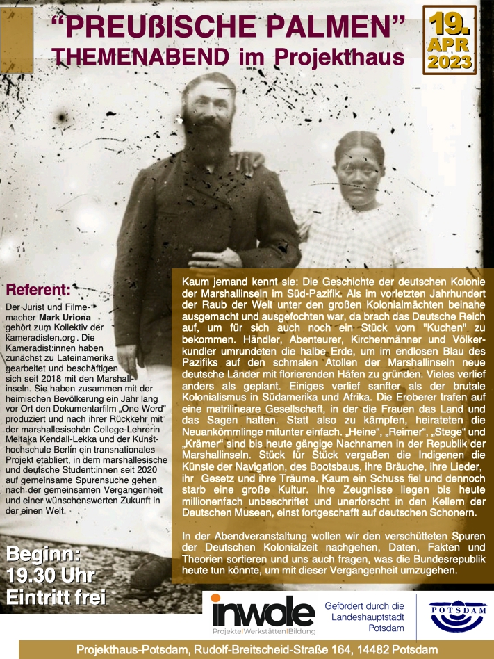 Erinnerung:
Morgen geht es im Projekthaus #Potsdam um den deutschen Kolonialismus auf den Marshallinseln!
Spannend vorgestellt von den Filmemacher*innen der Kameradisten, die dort ihren Film "One world" gedreht haben.