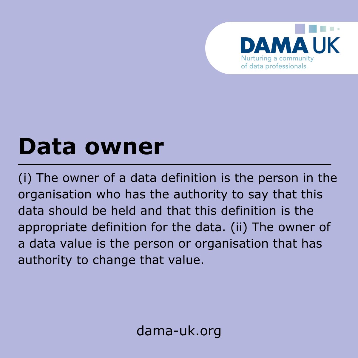 damauk's tweet photo. Today’s @damauk data definition is… #DataOwner!🌟

A data owner is either an individual or a team who makes decisions about who has access to data within an organisation, such as who has the right to edit data and use it!

#DAMAUK #Data #Definition https://t.co/qwdgWcdv7h