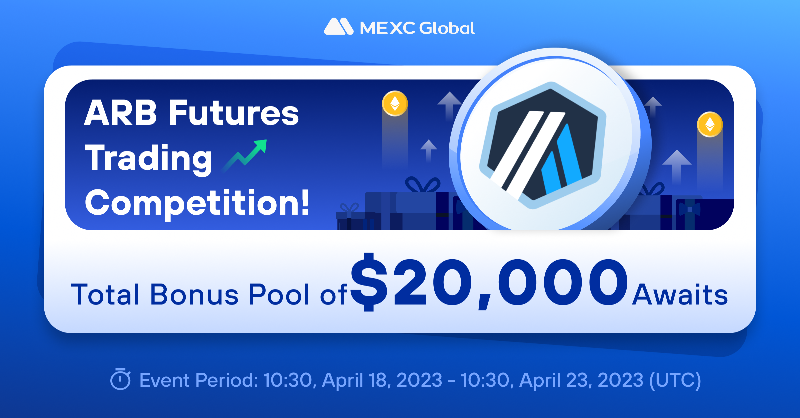 MEXC's tweet photo. 📈Launching the $ARB Futures Trading Competition - Trade to Share a 20,000 $USDT Futures Bonus!

⏰ Event Period: 10:30, April 18, 2023 - 10:30, April 23, 2023 (UTC)

#Arbitrum #MEXCFutures
