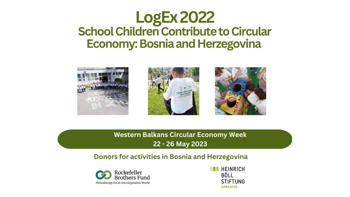 TheBalkanForum's tweet photo. Be Cool – Recycle in School. 100 children from two schools in #BosniaHerzegovina joined the 2022 Circular Economy Week by #LogEx member. 
22 – 26 May 2023 #LogEx brings back the Western Balkans Circular Economy conference. Click to read more https://t.co/6gsSx3CQRg https://t.co/4VTq1FBR2s