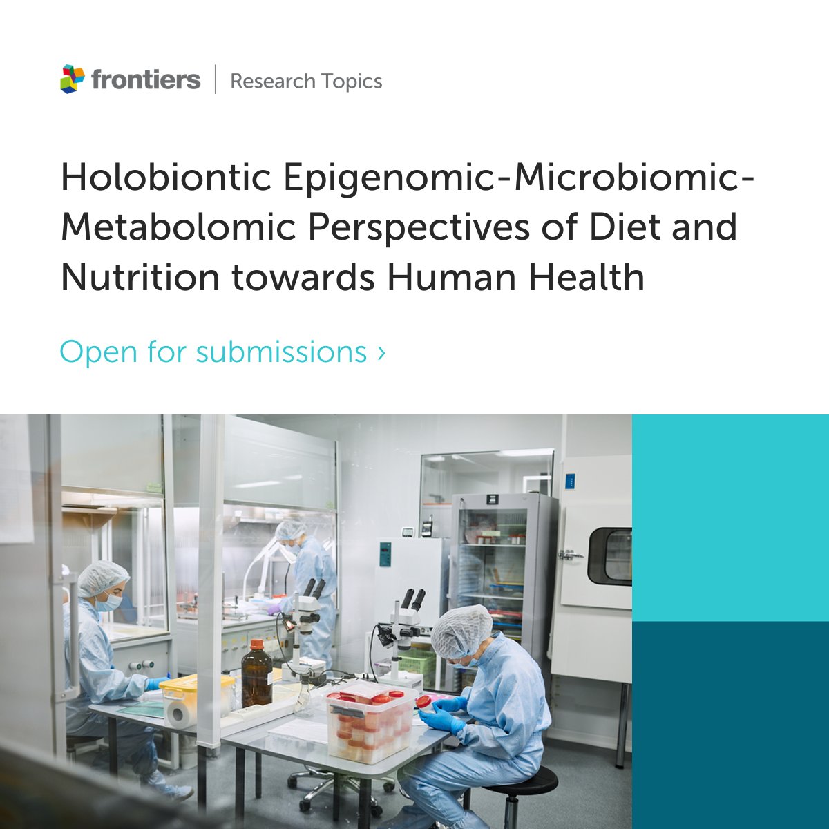 #CallforPapers Our Research Topic, "Holobiontic Epigenomic-Microbiomic-Metabolomic Perspectives of Diet and Nutrition towards Human Health" is open for submissions  
#OpenAccess #MolecularPathology #MolecularMedicine 
Submit your research here: fro.ntiers.in/health