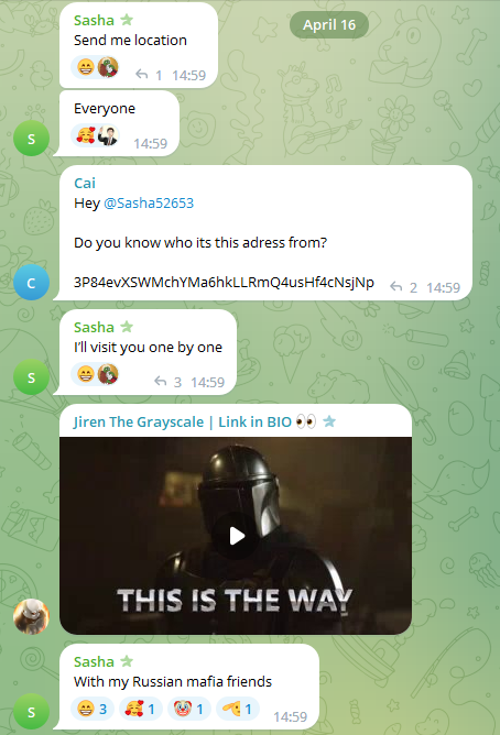TimInCrypto's tweet photo. After accusing group members of having too much time on their hands, Sasha demands members post their locations so he can meet them “one by one” with his “Russian mafia friends.” https://t.co/EFHu5Cz7Vt