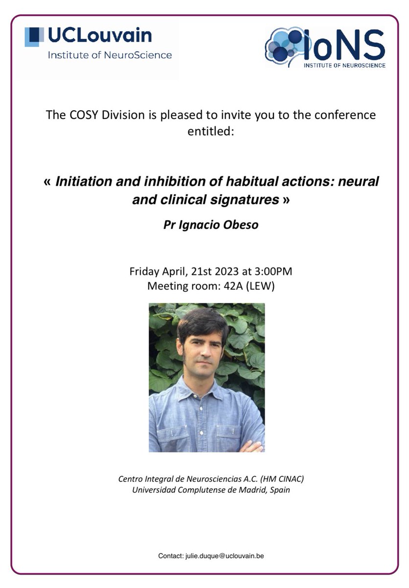 Emmanuelle Wilhelm (@evh_wilhelm) on Twitter photo If you’re around, you’re invited to join this talk by Prof. <a href="/ignacio_obeso/">Ignacio Obeso</a> at @UCLouvain_be this Friday! 🤓 If you’re around, you’re invited to join this talk by Prof. <a href="/ignacio_obeso/">Ignacio Obeso</a> at @UCLouvain_be this Friday! 🤓