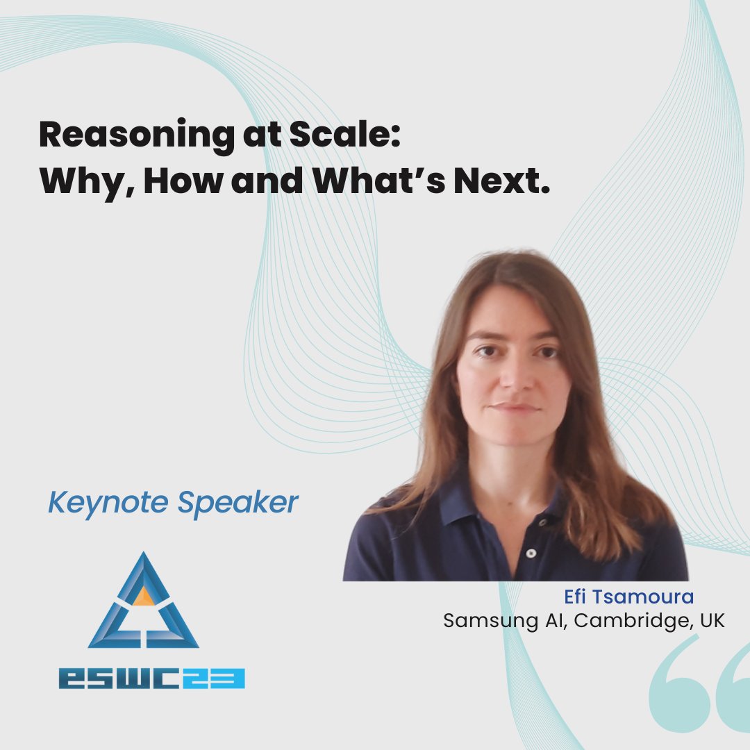 🥁 Introducing our 2nd keynote speaker, Efi Tsamoura

Efi will give a talk in #ESWC2023 about reasoning at scale: why, how and what's next ✨

Learn more about the keynote at 2023.eswc-conferences.org/keynote-speake…