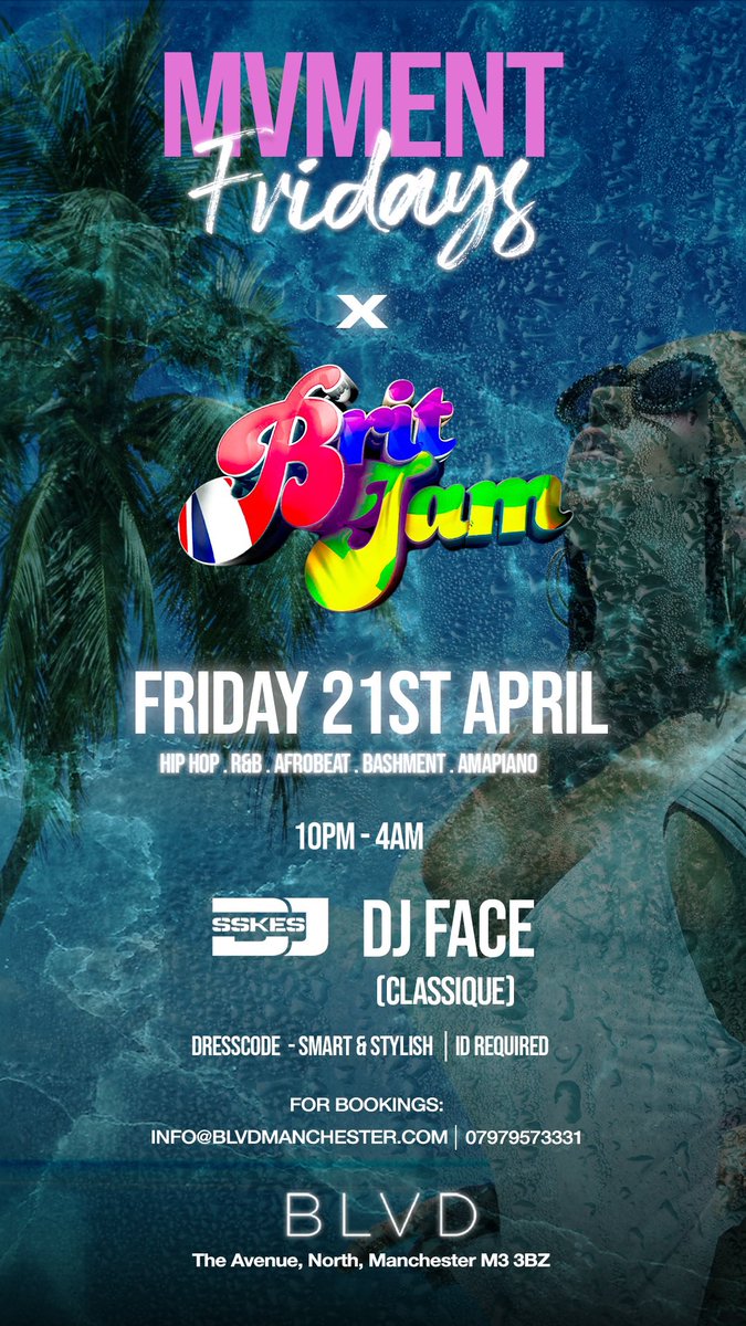 MvmentProject's tweet photo. This Friday!
21st of April
📍: @blvdmcr 
🕙 : 10pm - 4am
@britjamofficial @djsskes @djface
-
🎫 Click: https://t.co/Lo8jbv8yXL https://t.co/DiwU6faDjU