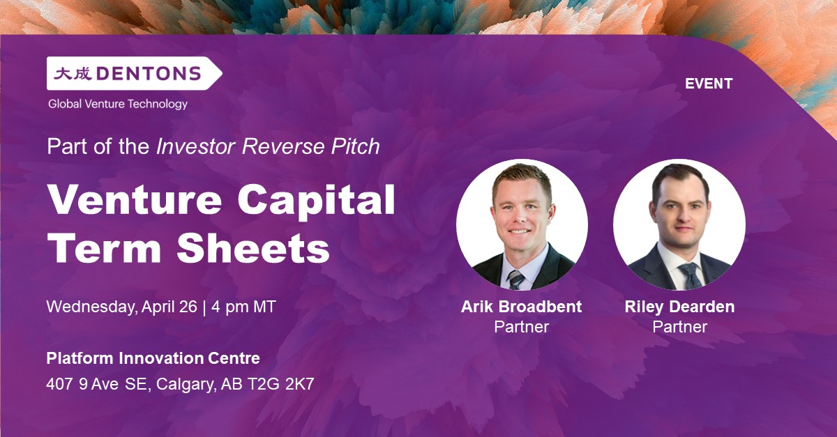 On April 26, hear from leading #investors as they pitch to Calgary #startups at the Investor Reverse Pitch. Our colleagues Arik Broadbent and Riley Dearden will also share key insights on #venturecapital term sheets. Register: eventbrite.ca/e/investor-rev…