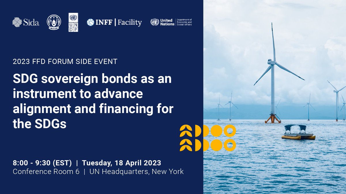 NavidHanif_UN's tweet photo. The #FfDForum had a side event on 18 April: #SDG sovereign bonds as an instrument to advance alignment and financing for the SDGs. Countries and investors should take joint action! @INFFplatform @UNDP_SDGFinance https://t.co/G6V6VlD2Xm
