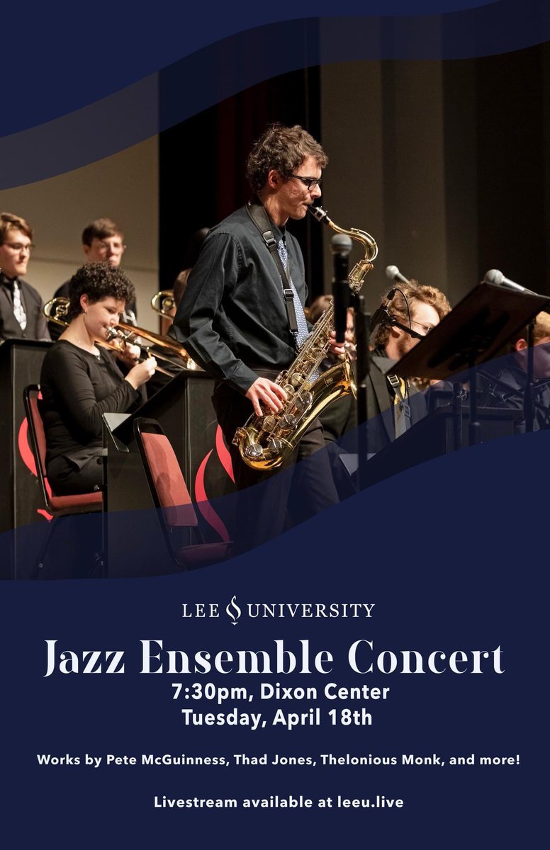 Tonight at 7:30PM in the Dixon Center, the Lee University Jazz Ensemble will perform music by Pete McGuinness, Thad Jones, Thelonious Monk, and more. 

#leeusom #leeuniversity #musicwithpurpose