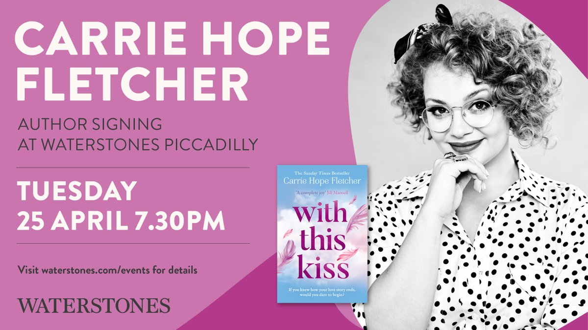 WaterstonesPicc's tweet photo. One week to go until we have the amazing @CarrieHFletcher in the shop for a signing, to celebrate paperback publication of With This Kiss! For more info and to read our T's and C's head to our website ➡️ https://t.co/6qqWn8ViQE https://t.co/7zjlQ5YkPF