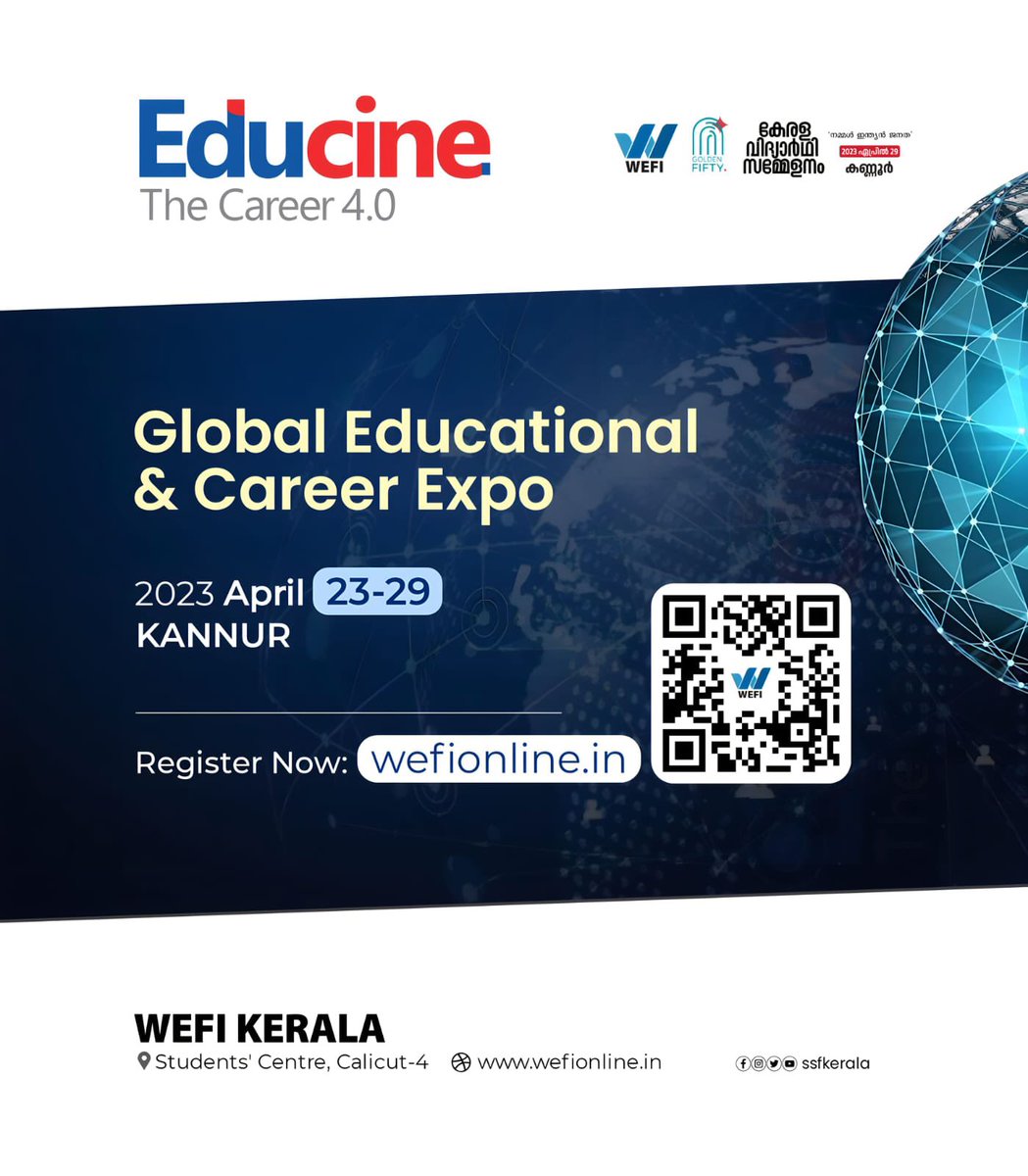 SSFKerala's tweet photo. Educine
The career 4.0
2023 April 23 - 29
Kannur

Global Educational &amp; Career Expo

Register here
https://t.co/LhprVcDIYf

നമ്മൾ ഇന്ത്യൻ ജനത
SSF Golden Fifty
കേരള വിദ്യാർഥി സമ്മേളനം
ഏപ്രിൽ 23-29 • കണ്ണൂർ

𝐒𝐒𝐅 𝐊𝐄𝐑𝐀𝐋𝐀
#GoldenFifty #SSFKerala
#Educine #Career https://t.co/RaGVoXktIR