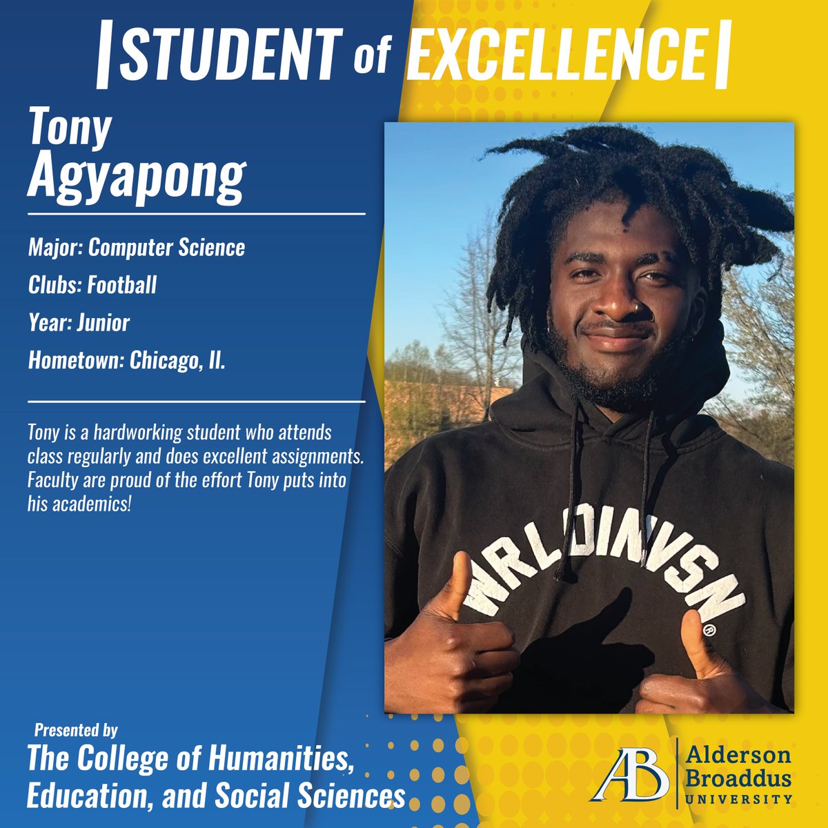 Congratulations to Tony Agyapong for being this week's student of excellence from the College of Humanities, Education, and Social Sciences!
#StudentofExcellence #BattlerPride