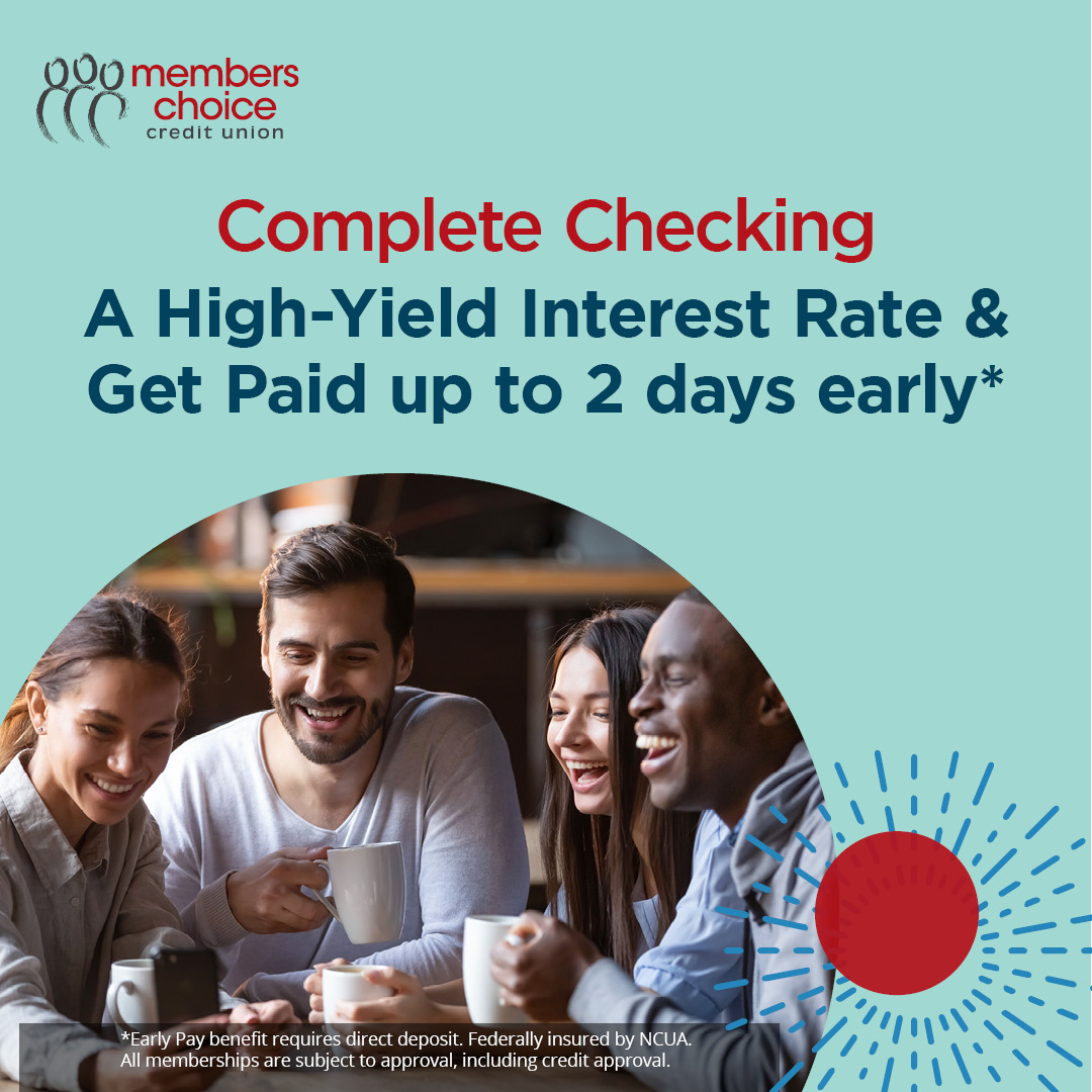 MCCUHouston's tweet image. A Members Choice Complete Checking™ account offers a high-yield interest rate and no monthly fees. Plus, you can get paid up to 2 days early!* hubs.la/Q01KphQJ0

#HighYield #HighYieldChecking #HighInterestChecking

* Visit our website for full details and disclosures.