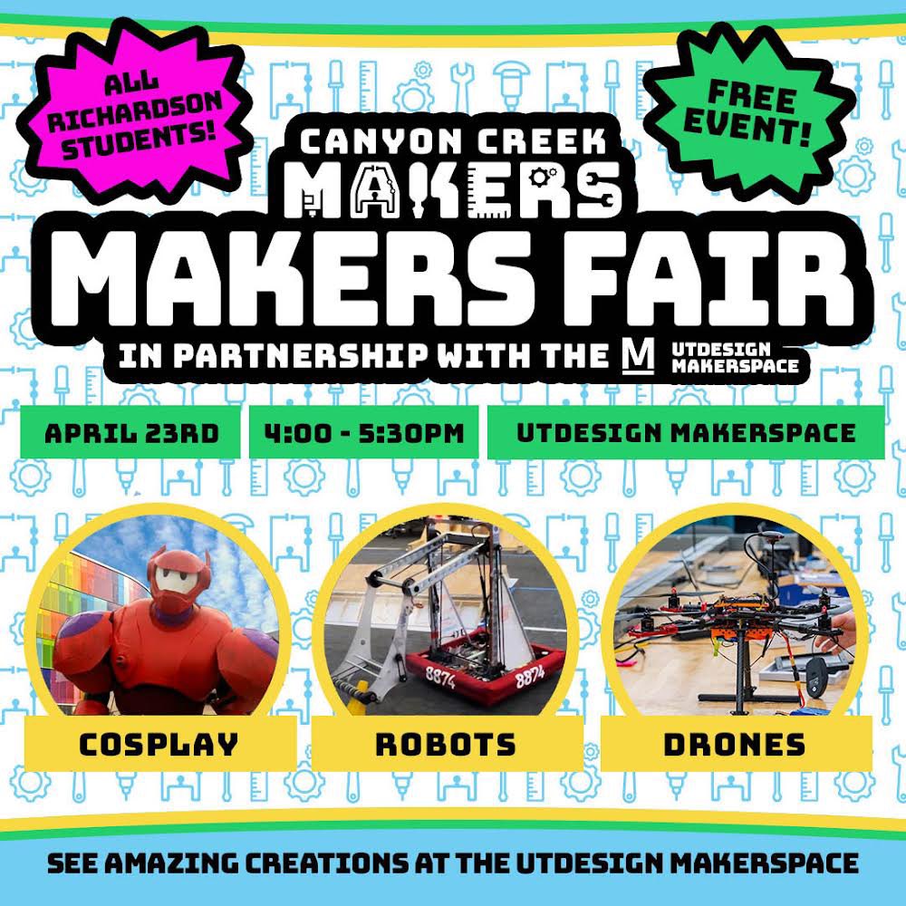 THIS SUNDAY, 4pm!
Interact with amazing STEM creators at the UTD Makerspace! Richardson Students K-12 Welcome! Drones, Rockets, Robots and More! Free, come and go event - Sun Apr 23rd @ 4pm.