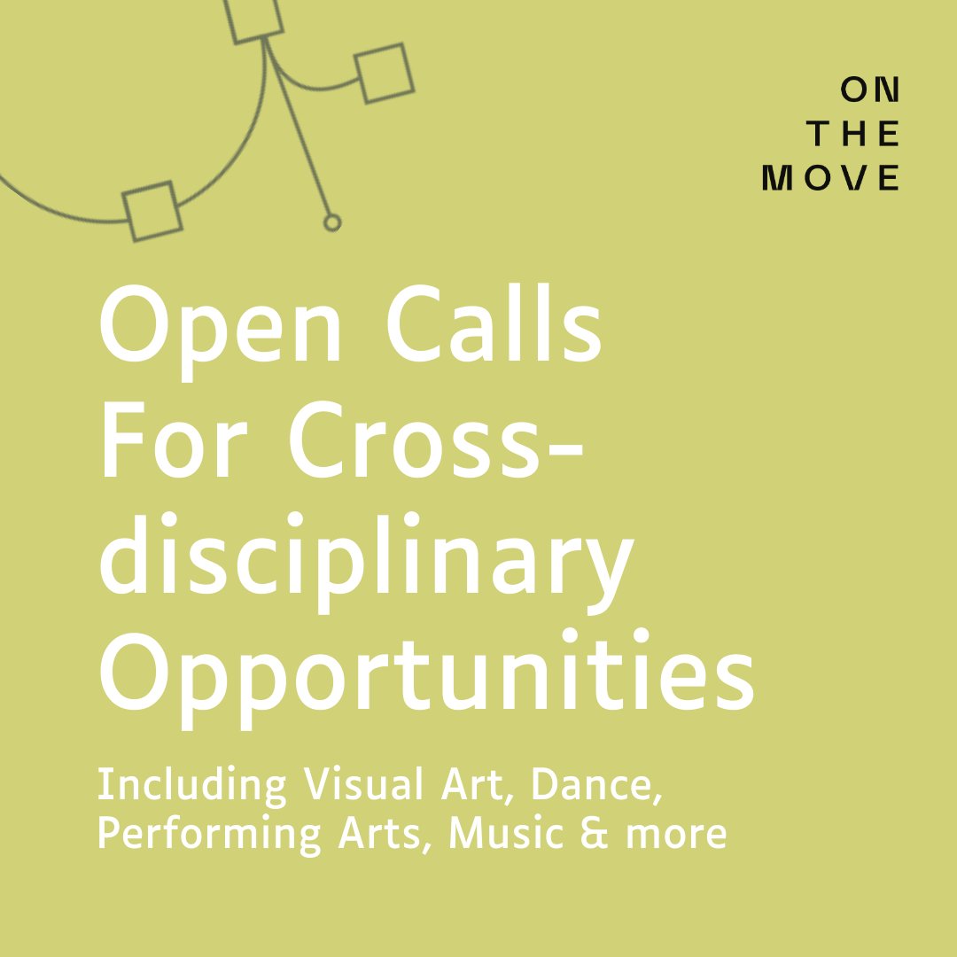 OnTheMoveOTM's tweet photo. Looking for cross-disciplinary opportunities? These include open calls for music, visual arts, performing arts, literature and much more 👐 ✨ 💡 

Don't miss the rest of the open calls on the website: https://t.co/XexJDvpExw https://t.co/xecTs9xmGd