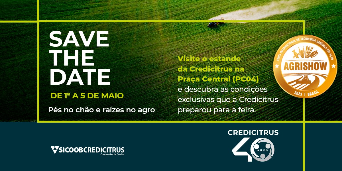 credicitrus's tweet photo. A Agrishow vem aí, e é claro que a Credicitrus estará presente e 100% pronta para levar as melhores condições até você!

Anote em sua agenda e visite o nosso estande:
📅 de 1º a 5 de maio
🕘 das 9h às 18h
📌 estande PC04

#credicitrus #Agrishow #agrishow2023 #raizesnoagro https://t.co/VUXFqT08FK
