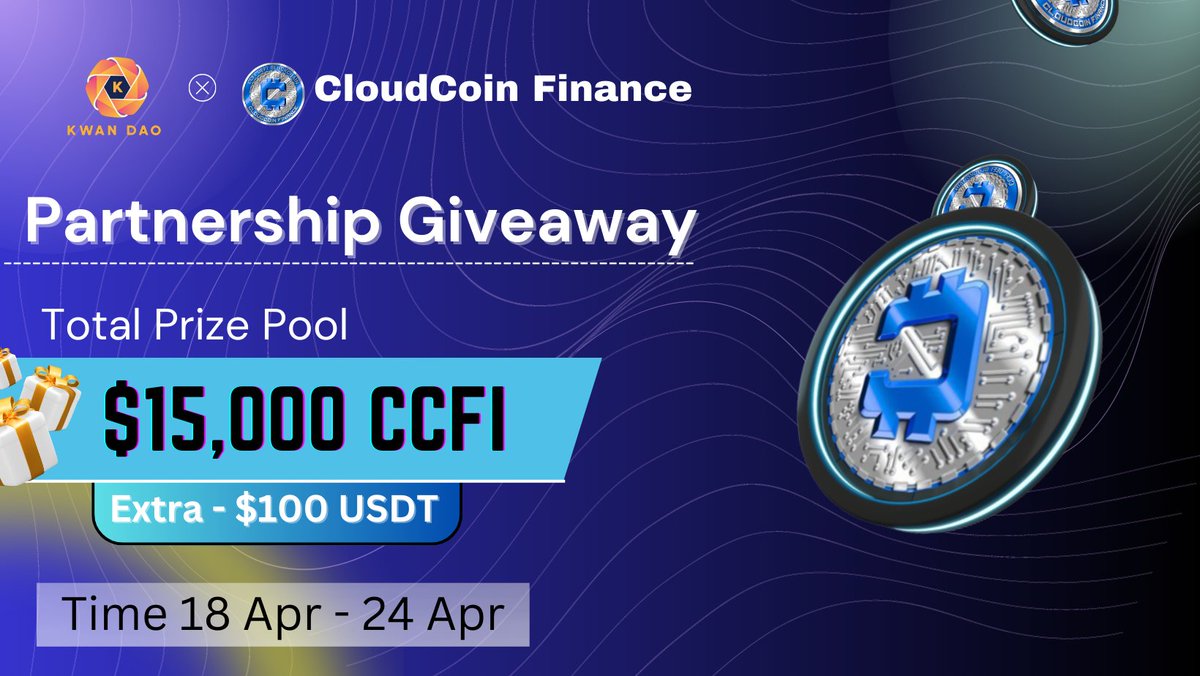 Kwan_DAO0's tweet photo. 😍😍 CloudCoin Finance x Kwan Dao Collaboration #Giveaway

🏆Prize Pool ---- $15,000 WORTH CCFI TOKEN ( #FCFS )🥳

To Enter👇
✅Follow @Kwan_DAO0 &amp; @Ccfitoken
✅❤️,RT &amp; Tag 3 Friend
✅FINISH Task : https://t.co/laVveCJeiL

⏰24th April 
#Airdrop #ReferAndEarn #Token #USDT https://t.co/HrE0GGQQlb