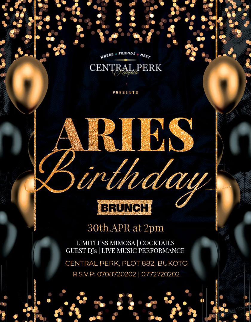 Are you ready for the Aries birthday brunch happening this month on 30th at Central perk?

There is a chance to win a free meal if you come with 5 friends for the brunch🔥

For reservations, call 0772720202
#ariesbirthdaybrunch
#centralperk