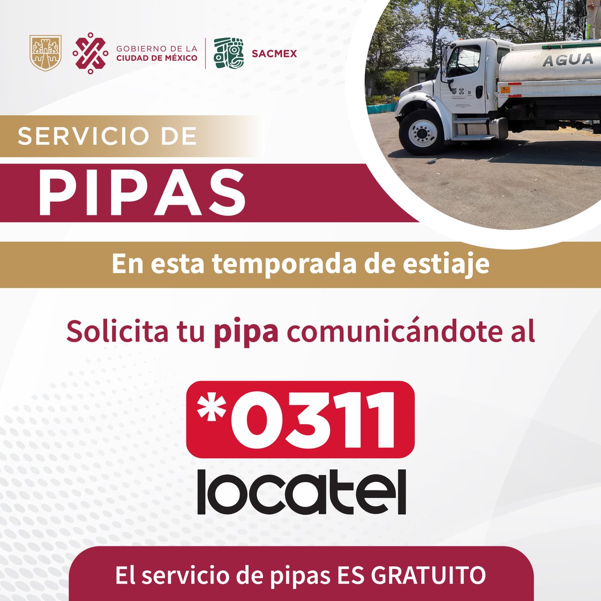 SEGIAGUA's tweet photo. Sacmex te ofrece el programa de pipas 💧, un servicio emergente para esta temporada de #estiaje.
La puedes solicitar llamando a Locatel:
📲 55 5658 1111
📲*0311
#Pipas #ProgramaGratuito https://t.co/jPLZv6EgdQ