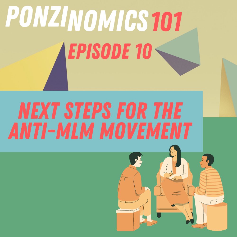 We're wrapping up this season of Ponzinomics 101 talking about next steps for the anti-MLM movement. We want to encourage the amazing anti-MLM content creators doing great work, + talk about where we go from here. Listen on 4/23 @ ponzinomics101.com or on podcast platforms.