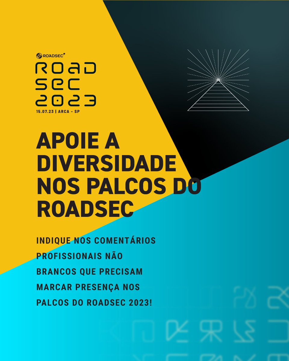 No #roadsec, um dos nossos objetivos é ser um palco diverso na área de tecnologia. Indique nos comentários pessoas não brancas, PCD, neurodivergentes, ativistas de causas sociais ou participantes de projetos voltados para diversidade no mercado da tecnologia!