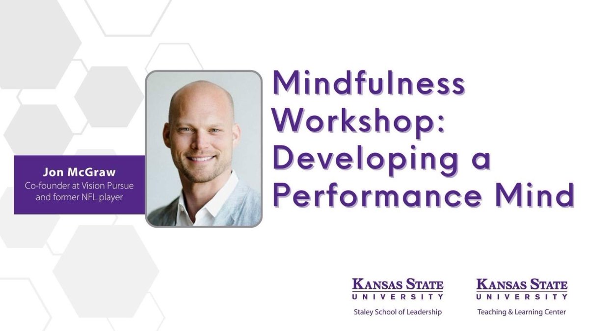Tomorrow (4/19), alumnus Jon McGraw will lead an event called, “Mindfulness Workshop: Developing a Performance Mind” from 2:30-3:30pm in the Leadership Studies Building Town Hall. RSVP here: ​​kstate.qualtrics.com/jfe/form/SV_bO…