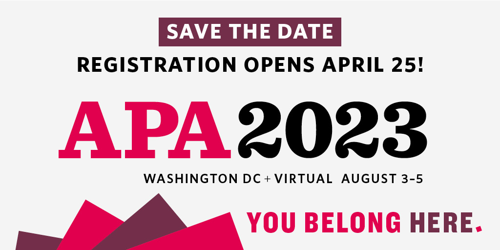 APAconvention's tweet photo. This summer at #APA2023, we'll bring together innovative thinkers, cutting-edge researchers, and leaders from across the field for an unforgettable convention.

Mark your calendars—registration opens one week from today!

Learn more: https://t.co/6DFE2XsUw4 https://t.co/zYrySi7CMV