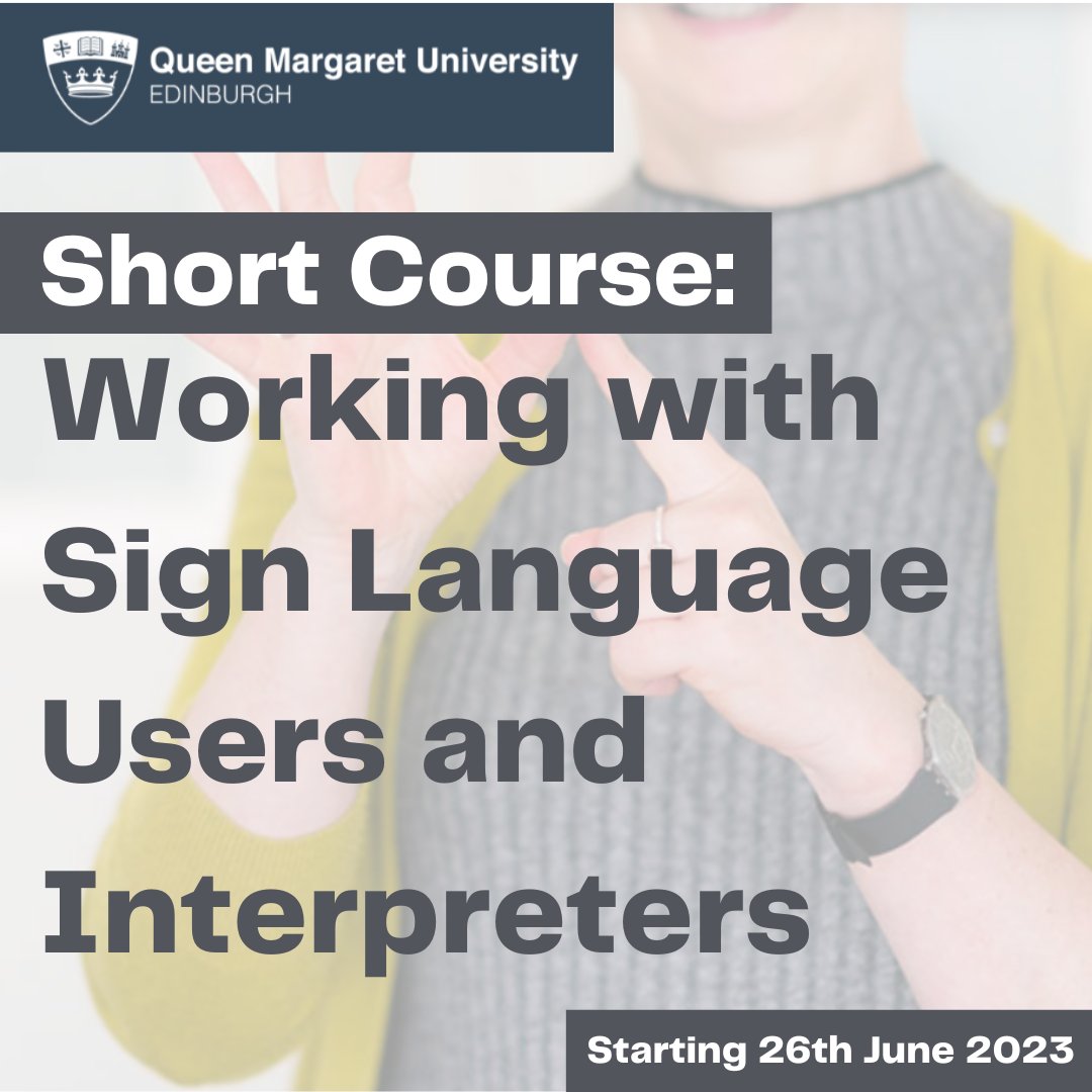 QMU will be hosting a short (6-8 week) course on Working with Sign Language Users and Interpreters - see here for more info 👉 tinyurl.com/yeymf7uf