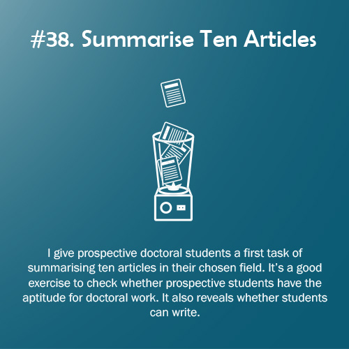 PhD Rule of the Game #38: Summarise Ten Articles. All 100 PhD + 100 Research Rules of the Game are available at bit.ly/2CxcsRd and bit.ly/2JNbTsj #100PhDRules #PhD #phdchat #phdadvice #phdforum #phdlife #ecrchat #acwri