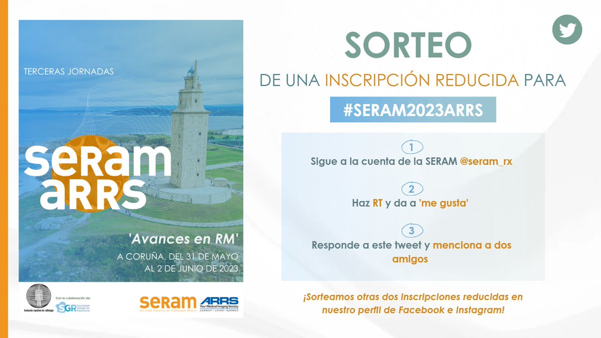 SERAM_RX's tweet photo. ¡Queremos verte en #SERAM2023ARRS! 

👉Por eso, sorteamos una inscripción reducida a las III Jornadas SERAM ARRS 2023 que se celebran en A Coruña del 31 de mayo al 2 de junio 

⏳Participa antes del 27 de abril a las 23.59h 

 ¡Suerte! 

🔗https://t.co/CfHmFBeagl