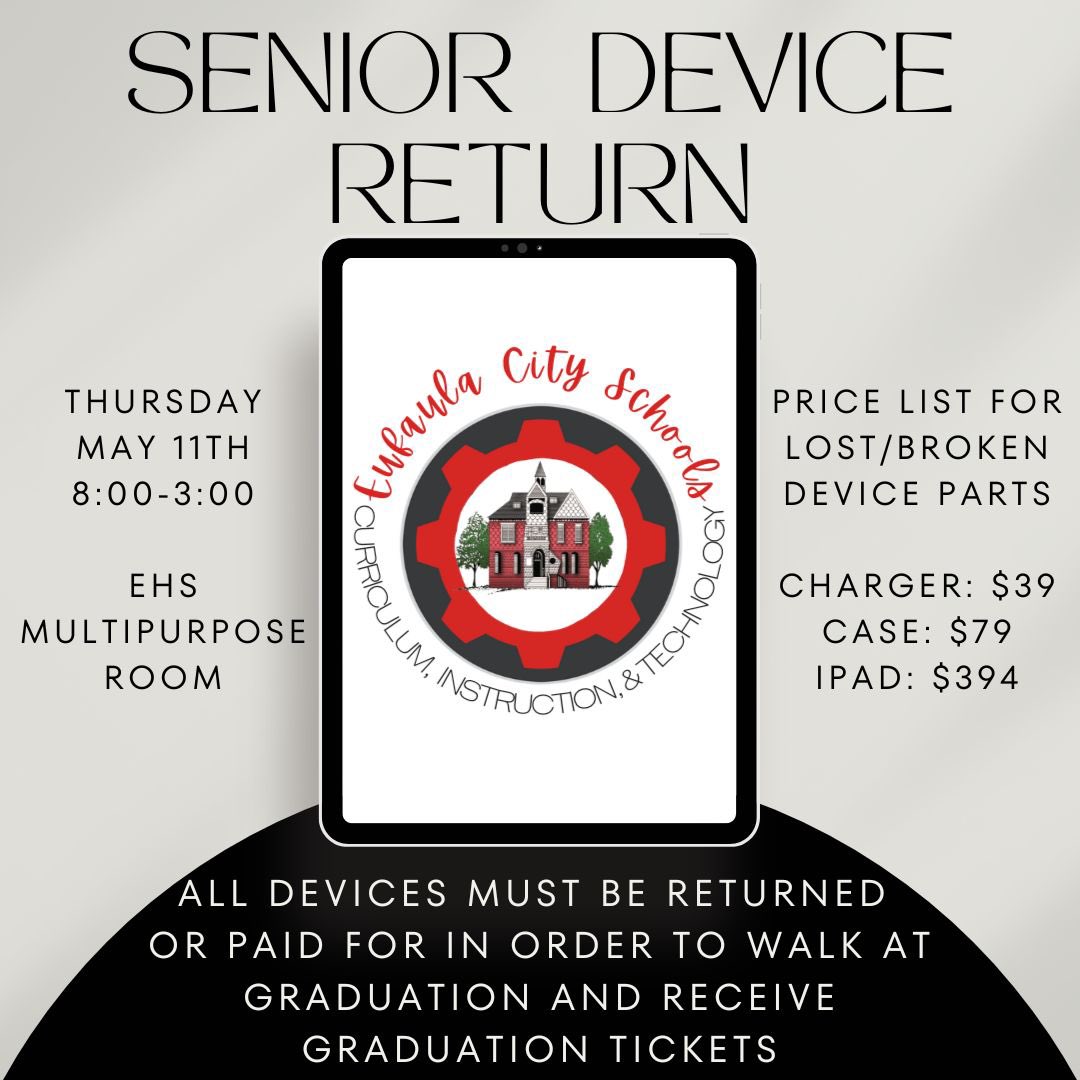 ecsk12_instech's tweet photo. Seniors your year is winding down! We know you still have work &amp; exams, but we wanted to go ahead and share the plan for you to turn in devices. Congratulations on all of your hard work and see you May 11th with your devices!  #WeAreECS #expectexcellence @ecsk12_ehs @EufaulaCS https://t.co/MWcPQ7A6Vz