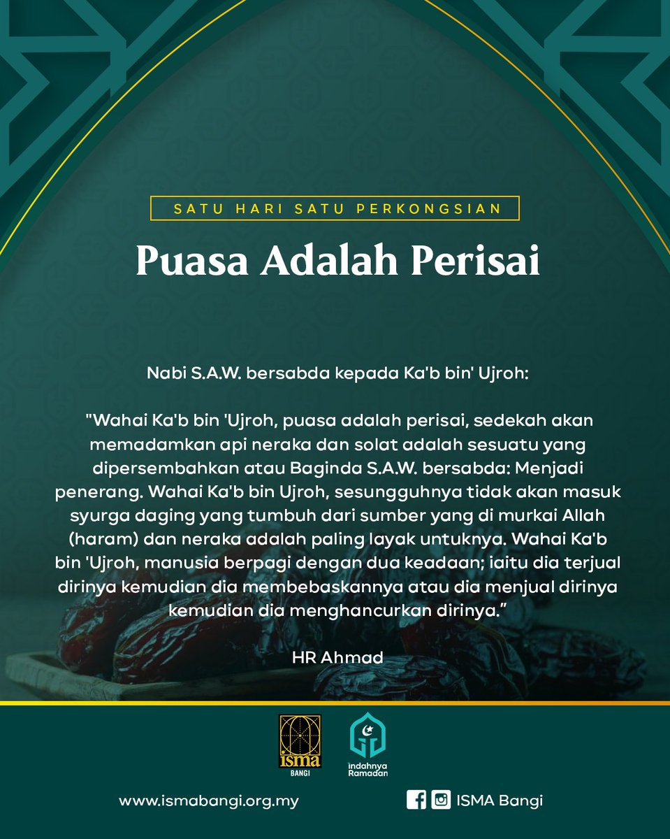 isma_bangi's tweet photo. Puasa adalah perisai yang menjadi penghalang dan penghindar daripada melakukan dosa dan maksiat yang akan menjerumuskan seseorang hamba ke dalam neraka.

#IndahnyaRamadanDiraiBersama https://t.co/oj7oRhbNt5