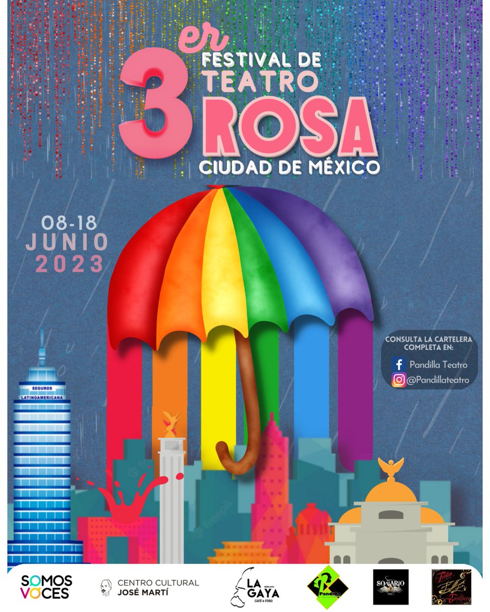 teatropandilla's tweet photo. DIVERSIDAD &amp; TRASCENDENCIA
EN EL 3er FESTIVAL DE TEATRO ROSA EN LA CDMX 2023 del 08 al 18 de junio del 23. Seguimos promoviendo la diversidad y la inclusión en las Artes Escénicas, 
#lgbti
#teatrocabaret
#cdmx
#gay
#teatro
#teatroindependiente
#Drag's 
#festival
#encuentro https://t.co/nEGpYSYBCC