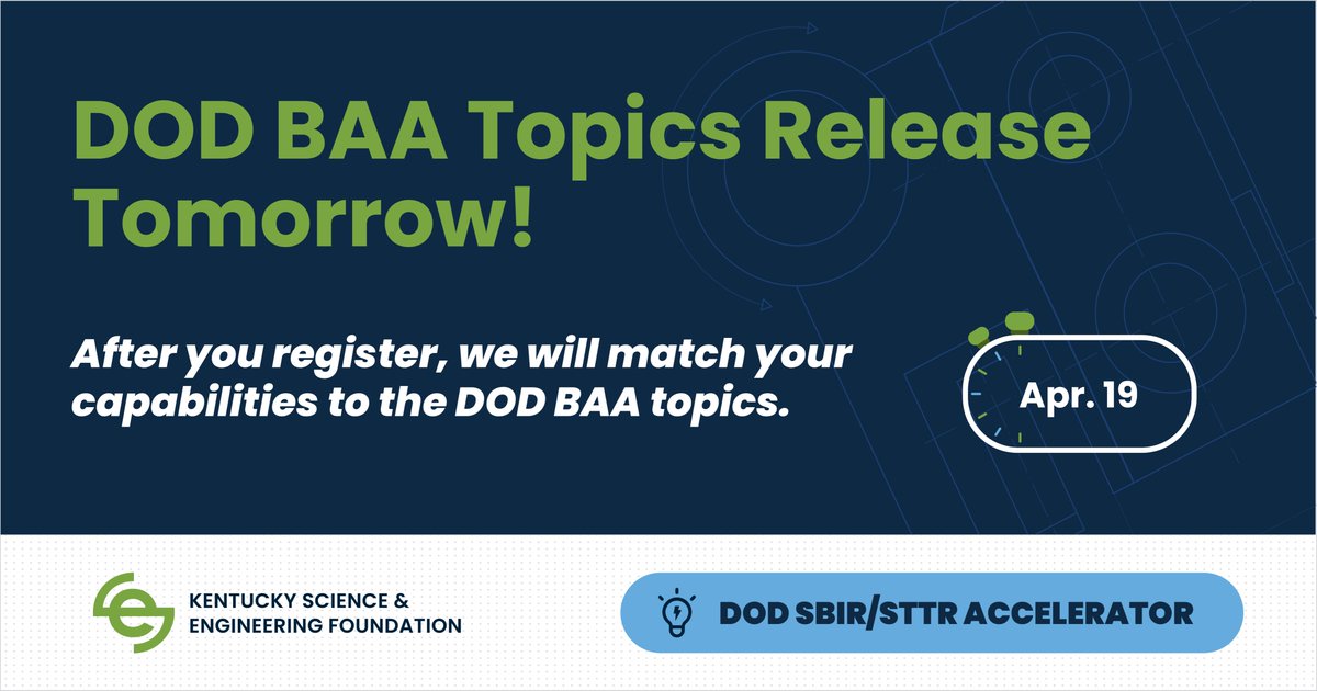 KSEF_Team's tweet photo. 🚨DOD 23.2 SBIR/STTR BAA Topics Pre-Release TOMORROW! 🚨Want expert help in finding a topic that matches your company's capabilities and to be considered for our DOD Proposal Accelerator? Register here: https://t.co/pp2eiEnOBW https://t.co/j0YsRzFsL6