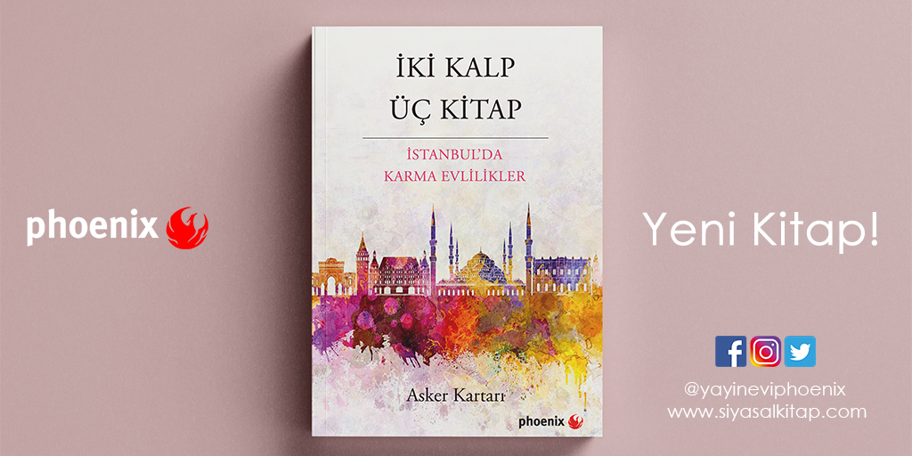 📚Yeni Kitap!

İki Kalp Üç Kitap
İstanbul’da Karma Evlilikler

Kitabı incelemek için:
siyasalkitap.com/iki-kalp-uc-ki… adresini ziyaret edebilirsiniz.
<a href="/kartaria/">Asker KARTARI</a>